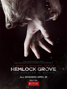 Cartel de Hemlock Grove Temporada 1