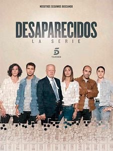 Cartel de Desaparecidos. La serie Temporada 3