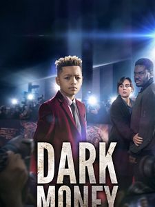 Cartel de Dinero oscuro Temporada 1