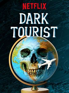 Cartel de Dark Tourist Temporada 1