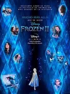 Cartel de Mucho más allá: Así se hizo Frozen 2 Temporada 1