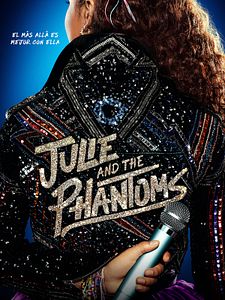 Cartel de Julie and the Phantoms Temporada 1