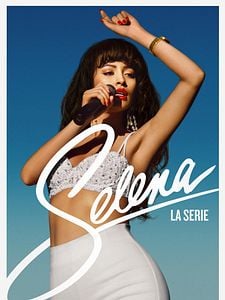 Cartel de Selena: La serie Temporada 2
