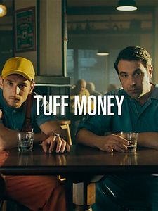 Cartel de Dinero negro (Tuff Money) Temporada 1