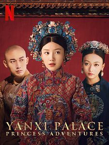 Cartel de Yanxi Palace: Princess Adventures Temporada 1