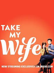 Cartel de Take My Wife Temporada 2