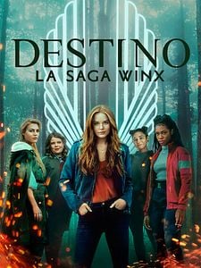 Cartel de Destino: La saga Winx Temporada 2