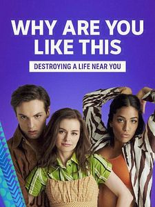 Cartel de ¿Por qué sois así? Temporada 1