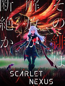 Cartel de Scarlet Nexus Temporada 1
