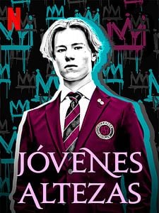 Cartel de Jóvenes Altezas Temporada 3