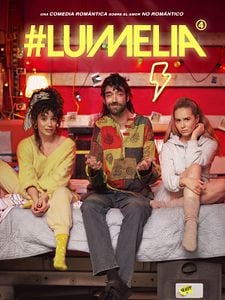 Cartel de #Luimelia Temporada 4