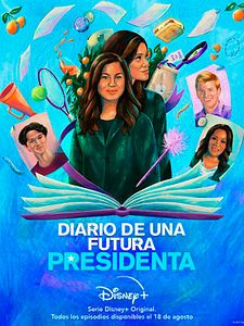Cartel de Diario de una futura presidenta Temporada 2