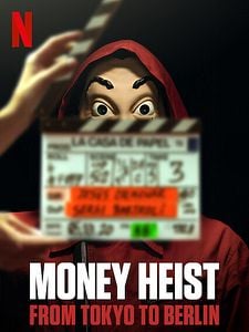 Cartel de La Casa de Papel: De Tokio a Berlín Temporada 2