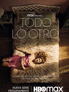 Cartel de Todo lo otro Temporada 1