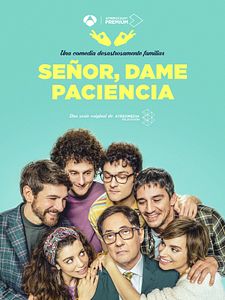 Cartel de Señor, dame paciencia Temporada 1