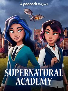 Cartel de Supernatural Academy Temporada 1