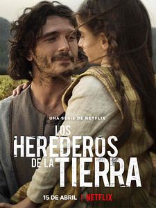 Cartel de Los herederos de la tierra Temporada 1