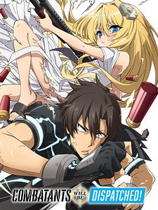 Cartel de Combatants Will Be Dispatched! Temporada 1