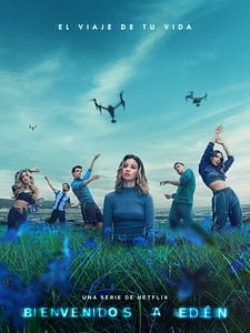 Cartel de Bienvenidos a Edén Temporada 3