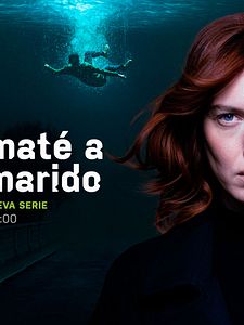 Cartel de Yo maté a mi marido Temporada 1