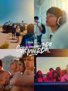 Cartel de Cómo mandarlo todo a la mierda Temporada 1