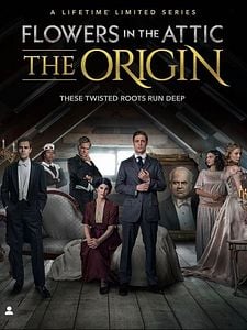 Cartel de Flowers In The Attic: The Origin Temporada 1