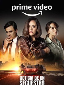 Cartel de Noticia de un secuestro Temporada 1