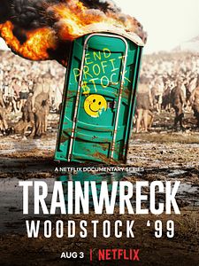 Cartel de La gran chapuza: Woodstock 1999 Temporada 1