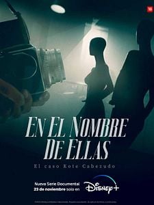 Cartel de En el nombre de ellas Temporada 1
