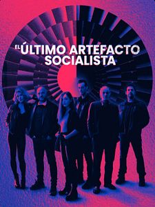 Cartel de El último artefacto socialista Temporada 1