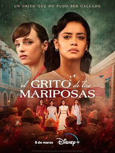 Cartel de El Grito de las Mariposas Temporada 1