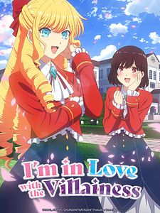 Cartel de I’m in Love with the Villainess Temporada 1