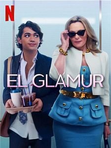 Cartel de El Glamur Temporada 1