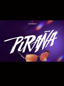 Cartel de Piraña Temporada 1