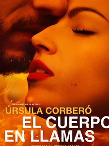 Cartel de El cuerpo en llamas Temporada 1