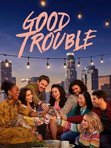 Cartel de Good Trouble Temporada 5