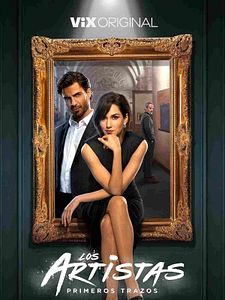 Cartel de Los artistas: primeros trazos Temporada 1