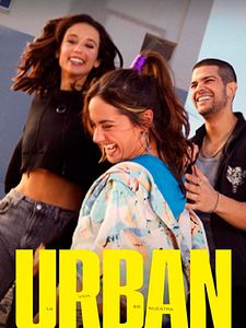 Cartel de Urban. La vida es nuestra Temporada 1