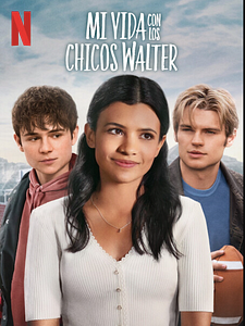Cartel de Mi vida con los chicos Walter Temporada 2