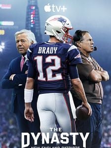 Cartel de New England Patriots: La dinastía Temporada 1