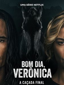 Cartel de Buenos días, Verônica Temporada 3