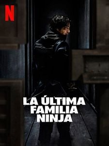 Cartel de La última familia ninja Temporada 1