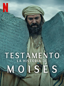 Cartel de Testamento: La historia de Moises Temporada 1