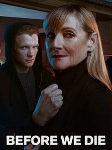 Cartel de Before We Die Temporada 2