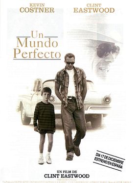 Cartel de Un mundo perfecto