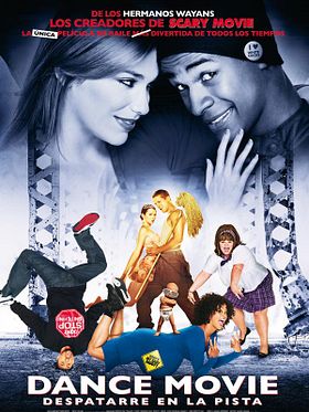 Cartel de Dance movie. Despatarre en la pista