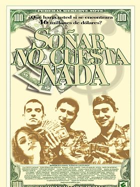 Cartel de Soñar no cuesta nada
