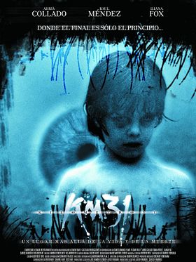 Cartel de Kilómetro 31