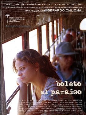Cartel de Boleto al paraíso