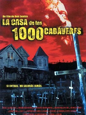 Cartel de La casa de los 1000 cadáveres